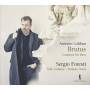 Sergio Foresti / Stefano Aresi / Stile Galante - Brutus-Kantaten fr Bass