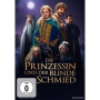 Die Prinzessin Und Der Blinde Schmied / DVD - Die Prinzessin und der blinde Schmied [DE-Version, Regio 2/B]