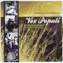 Vox Populi - Taranta Party