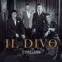 Il Divo - Timeless