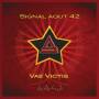 Signal Aout 42 - Vae Victis (ltd.edt.)