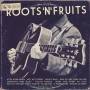 The Tri-Gantics - Rootsnfruits