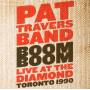 Pat Travers - Boom Boom