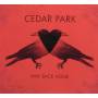 Cedar Park - Way Back Home