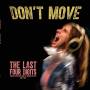 The Last Four Digits - Don't Move