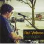 Rui Veloso - Rui Veloso E Amigos