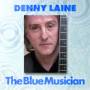 denny Laine - Blue Musician