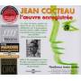 Jean Cocteau - L'oeuvre Enregistree