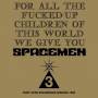 Spacemen 3 - For All the Fucked up Children