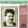 Otto Reutter - Das Sind Die Sorgen Der Republik