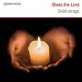Morris / Reading Phoenix Choir - Taiz: Bless the Lord-Taize Songs