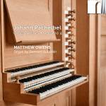 Matthew Owens - Pachelbel: Orgelwerke Band 4