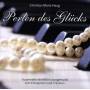 Christian Maria Haug - Perlen des Glcks