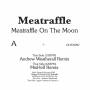 Meatraffle - Meatraffle On The Moon (Remixes)