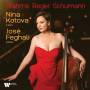 Nina Kotova / Jose Feghali - Brahms,Reger,Schumann