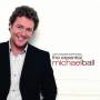 Michael Ball - Love Changes Everything: Essential Michael Ball