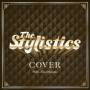 Stylistics - Cover The Stylistics