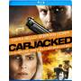 Carjacked - Carjacked [US-Version, Regio 1]