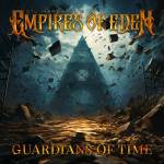 Empires Of Eden - Guardians Of Time (Digipak)