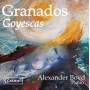 Alexander Boyd - Granados-Goyescas [DE-Version, Regio 2/B]