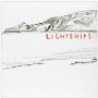 Lightships - Fear And Doubt