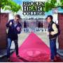 Broken Heart College - Class Of 2010
