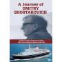 D. Shostakovich - Journey Of Dmitry Shostakovich [US-Version, Regio 1]