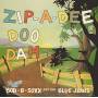 Bob B.soxx - Zip-a-dee-doo-dah