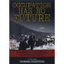 Occupation Has No Future - Occupation Has No Future [US-Version, Regio 1]