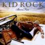 Kid Rock - Born Free
