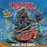 L.B. Steel -Das Heavy Metal Hrspiel - L.B. Steel und der Sklave der Macht