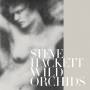 Steve Hackett - Wild Orchids (Reissue 2013)