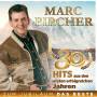 Marc Pircher - Zum Jubillum das Beste-30 Hits aus den ersten e