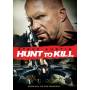 Hunt To Kill - Hunt To Kill [US-Version, Regio 1]