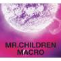 Mr Children - 2005 - 2010