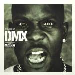 Dmx - THE BEST OF DMX