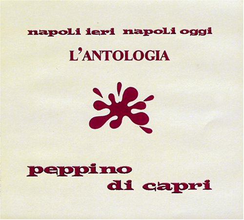 Lantologia-Napoli Ieri/ Oggi