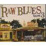 Various - Raw Blues,Vol.3