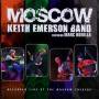 Keith Band Emerson - Moscow