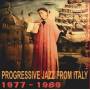 V / A - Progressive Jazz From Italy 1977-1989 / Var