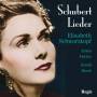 Elisabeth Shwarzkopf - Schwarzkopf Sings Schubert Lieder