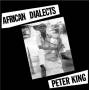 Peter King - African Dialects