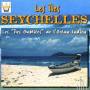 V / A - Les iles Seychelles