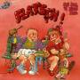 Flatsch - Vier (Sei Mal N Bissi Lieb)