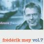 Reinhard Frederik Mey - Frederik Mey Vol.7/Douce France