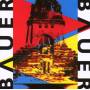 Conrad Bauer / Johannes Bauer - Bauer Bauer