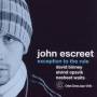John Quartet Escreet - Exception To The Rule