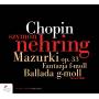 Szymon Nehring - Mazurkas/Fantasie f-moll op.49/Barcarole/Nocturne