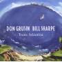 Don Grusin & Bill Sharpe - Trans Atlantica & Geography