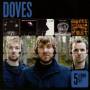 Doves - 5 Album Set